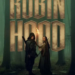 Robin Hood 2025 S01E05 HDTC WEB-DL Skyflickz